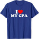 I Love My CPA T-Shirt - T-Shirt | Royal