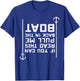 If You Can Read This Pull Me Back Boat Funny Men Women Kids T-Shirt - T-Shirt | Royal