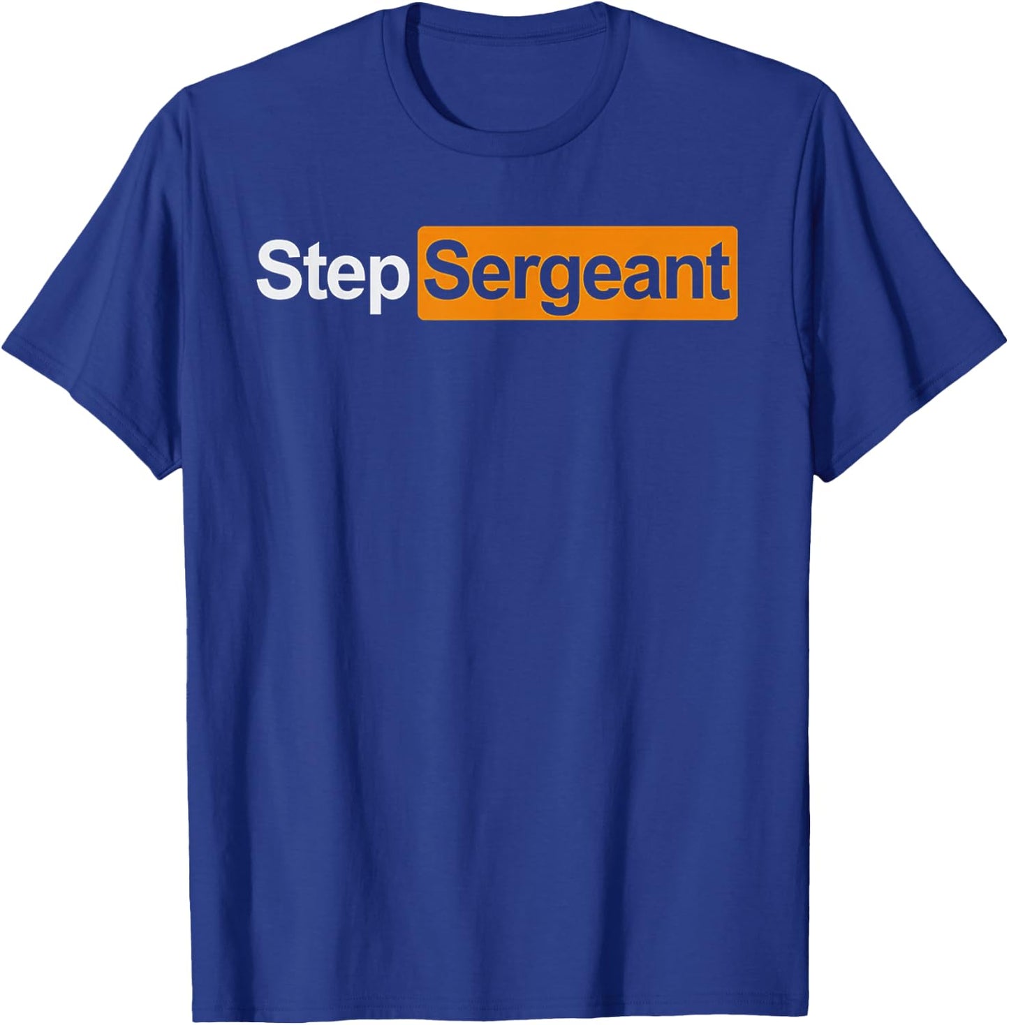 Step Sergeant T-Shirt - T-Shirt | Royal