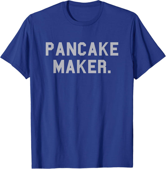 Pancake Maker. Football School Pride Gag Funny Fan Gray T-Shirt - T-Shirt | Royal