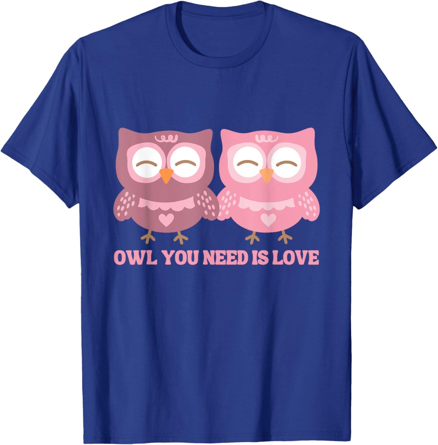 Valentines Day Owl You Need Is Love | Cute Valentine Kids T-Shirt - T-Shirt | Royal