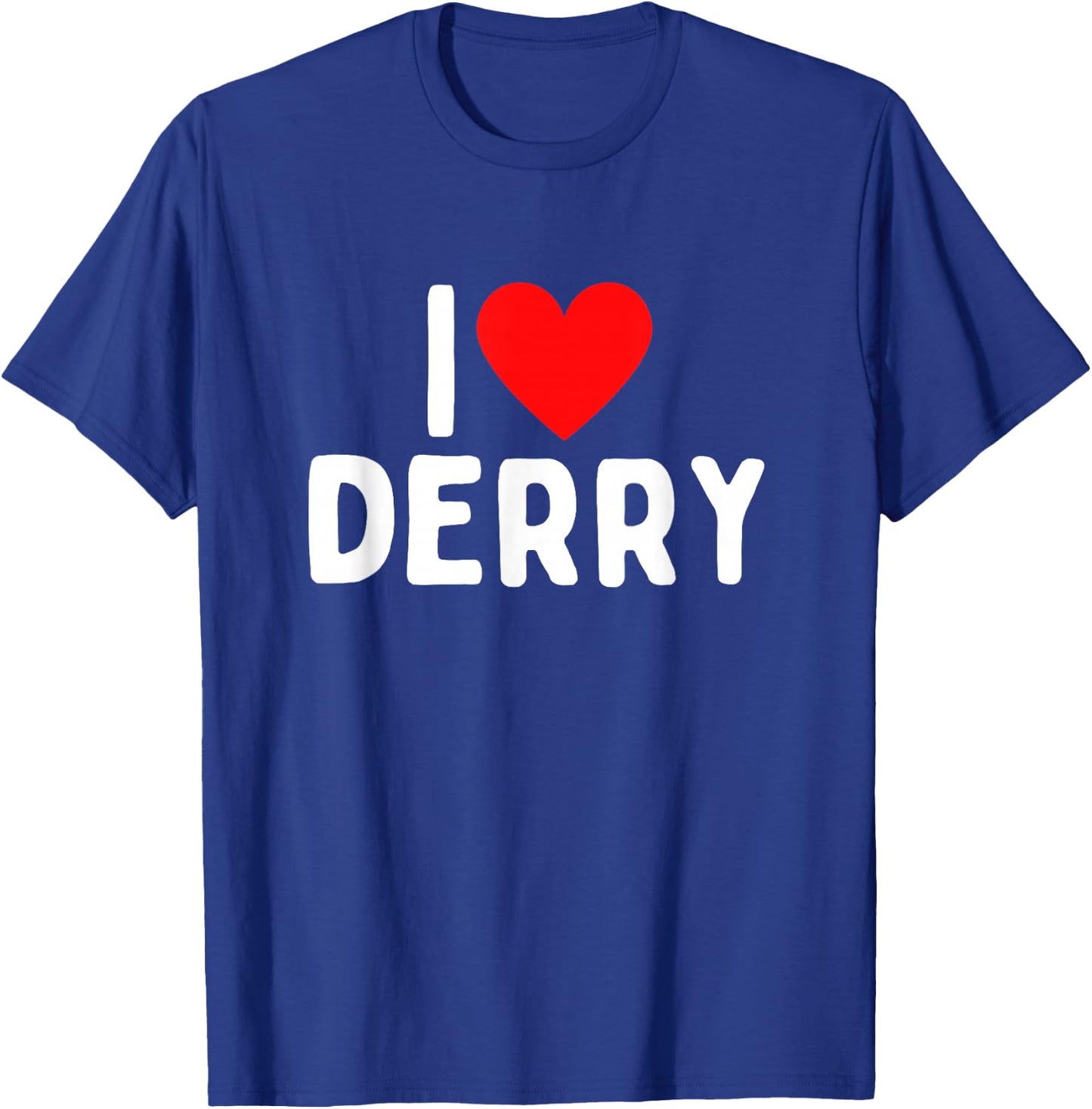 I Love Derry T-Shirt - T-Shirt | Royal