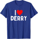 I Love Derry T-Shirt - T-Shirt | Royal
