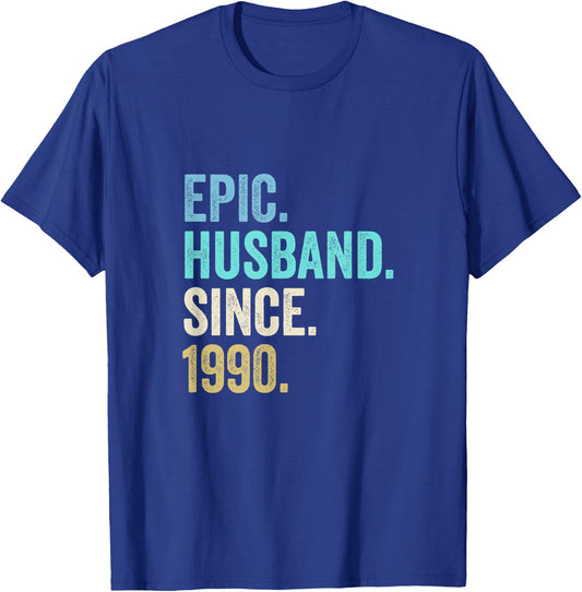 Epic Husband Since 1990 | 35th wedding anniversary 35 years T-Shirt - T-Shirt | Royal