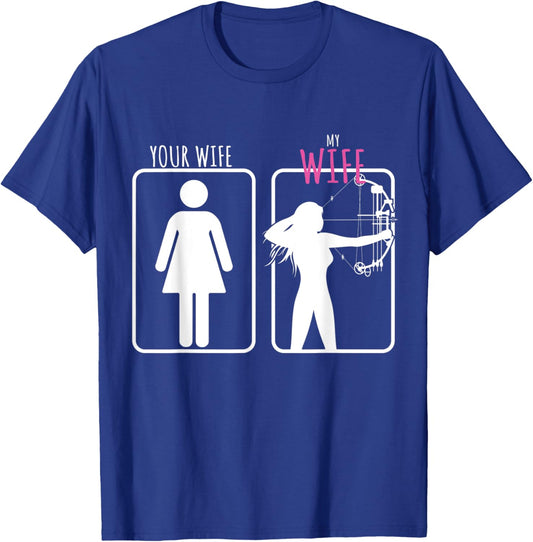 Archery Gift Your Wife, My Wife T-Shirt - T-Shirt | Royal