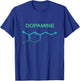 Dopamine Molecule Neuroscience Chemistry T-Shirt - T-Shirt | Royal