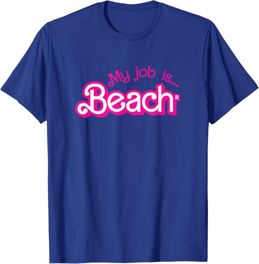 My Job Is Beach Pink Retro Funny Beach Lover T-Shirt - T-Shirt | Royal