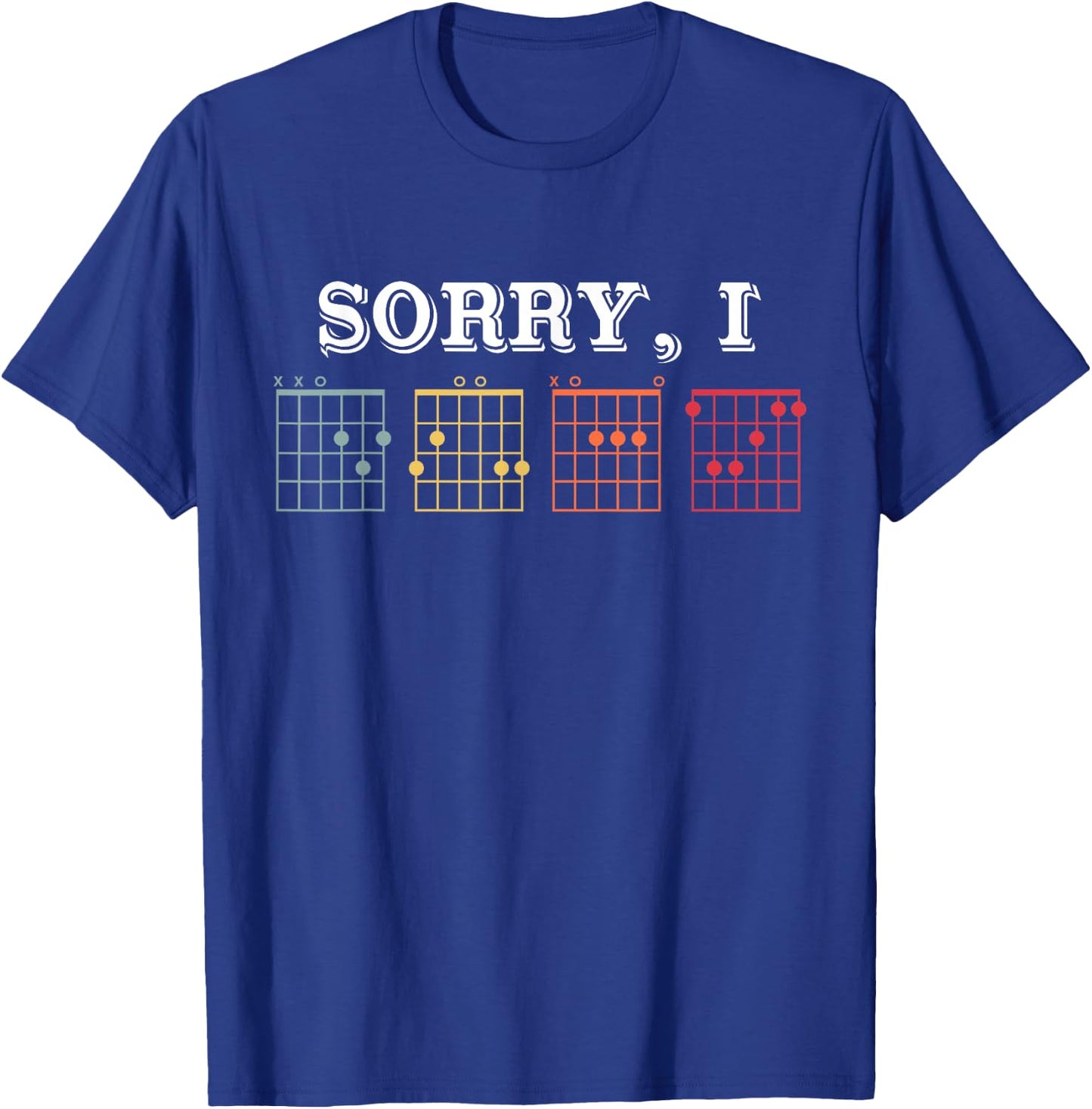 Vintage Sorry I D.G.A.F Funny Message Guitar Chords T-Shirt - T-Shirt | Royal