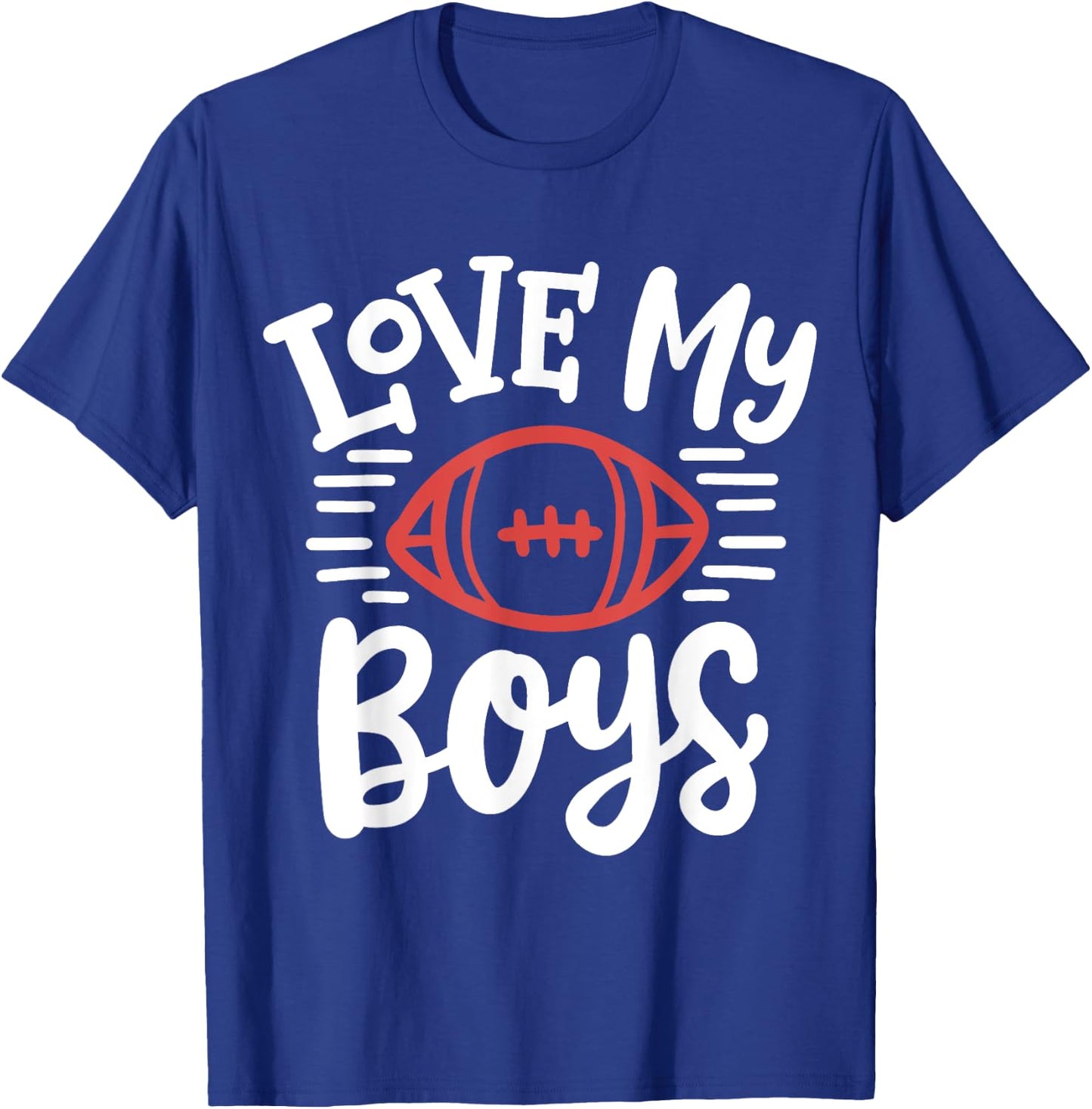 Love My Boys Football Mother Mom T-Shirt - T-Shirt | Royal