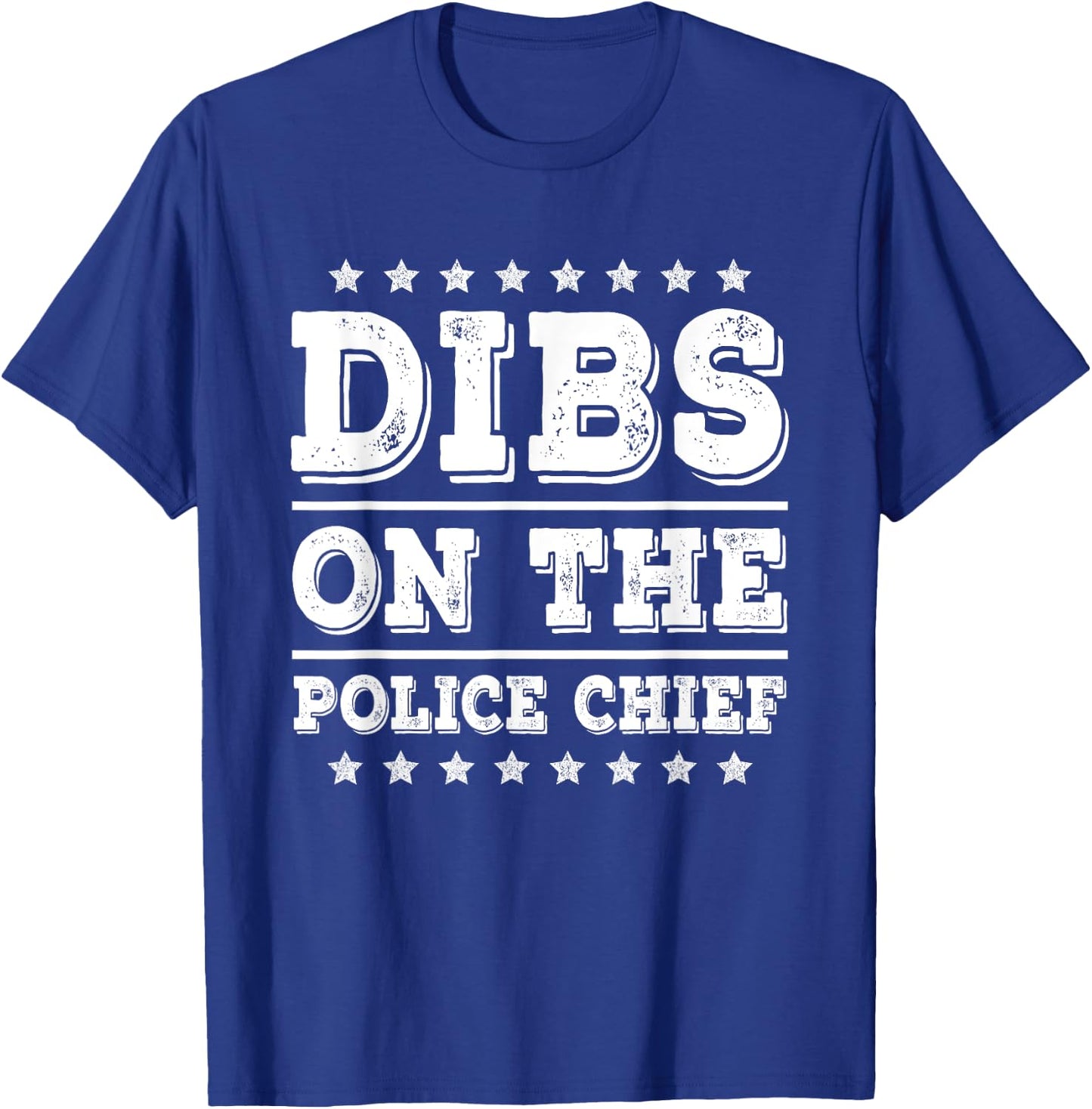 Dibs on Mine Co. Police Chief Funny Police Cop Wife Girlfriend T-Shirt - T-Shirt | Royal