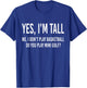 Yes I'm Tall I Don't Play Basketball Do you Play Mini Golf T-Shirt - T-Shirt | Royal