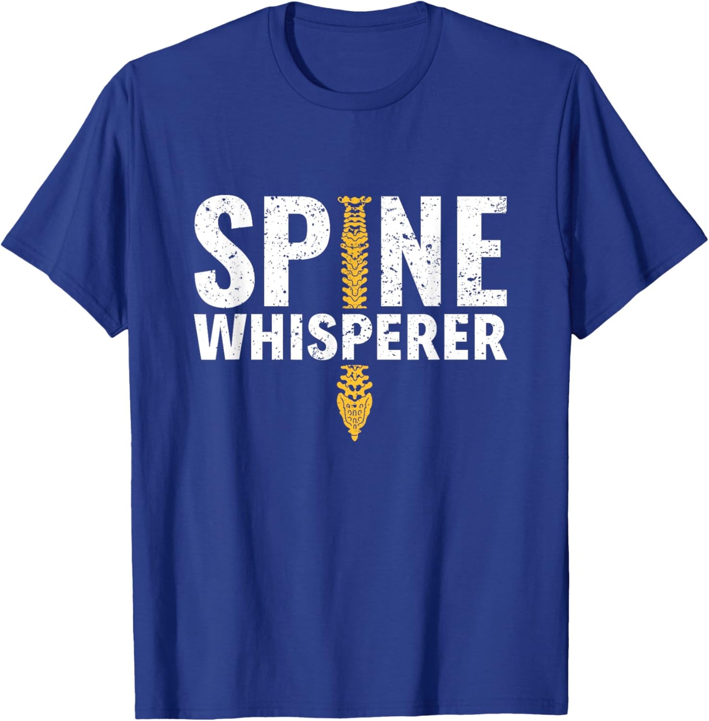 Spine Whisperer Chiropractic Chiropractor Spine Adjustment T-Shirt - T-Shirt | Royal