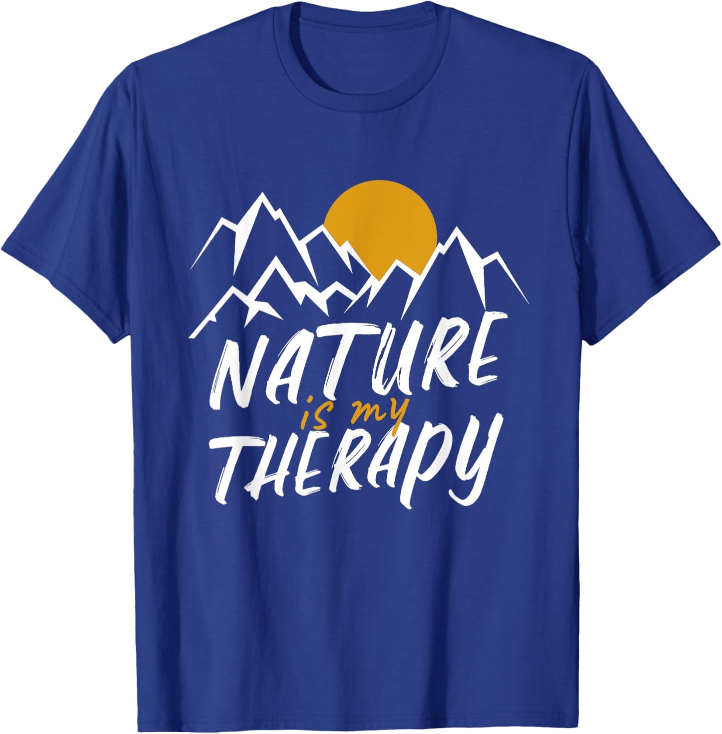 Nature Is My Therapy Hiking Camping -Adults Black Cotton 60% Polyester 40% Short Sleeve Classic Fit Small T-Shirt - T-Shirt | Royal