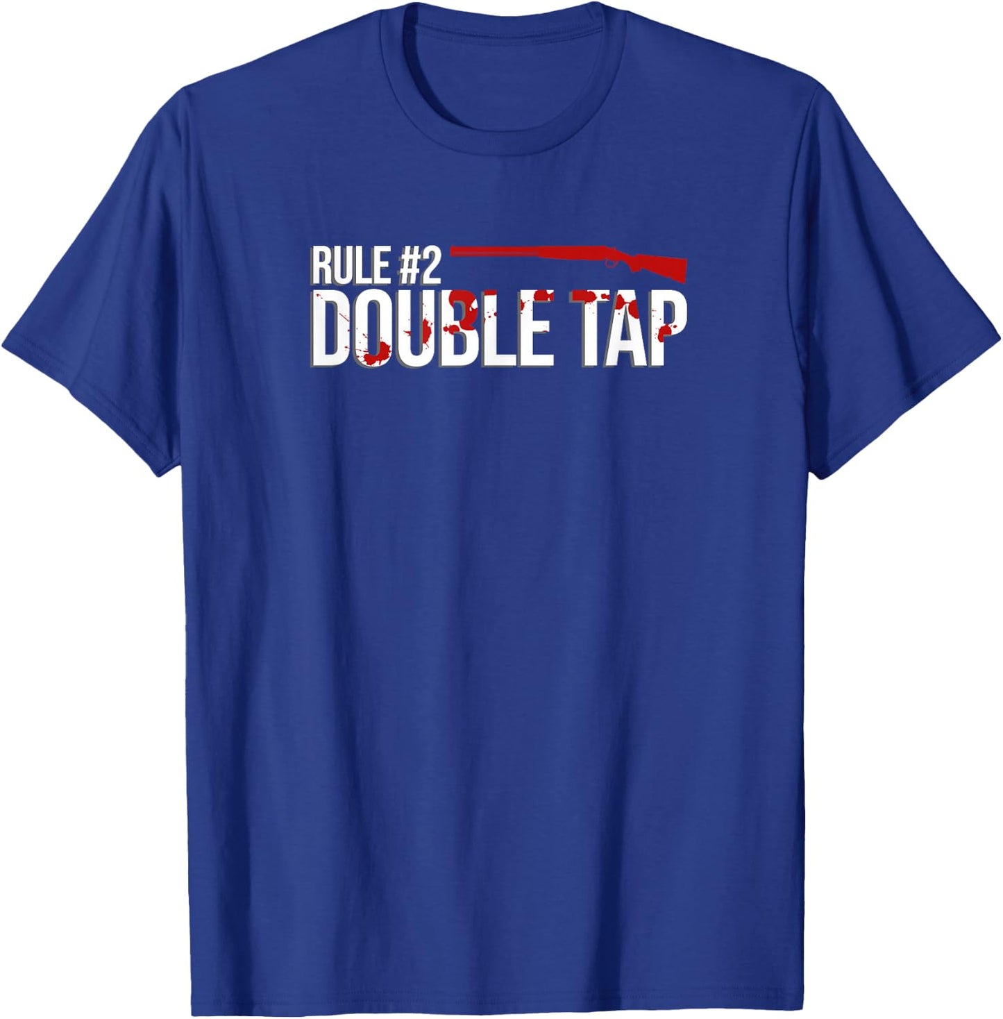 Zombie Rule #2 Double Tap T-Shirt - T-Shirt | Royal