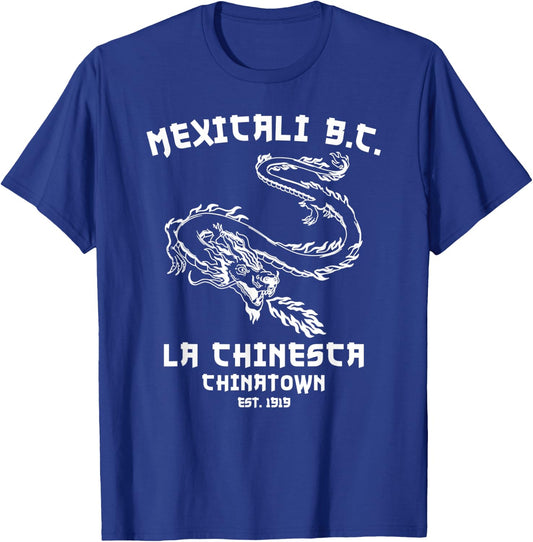 Mexicali La Chinesca Mexico Chinatown Baja California Dragon T-Shirt - T-Shirt | Royal