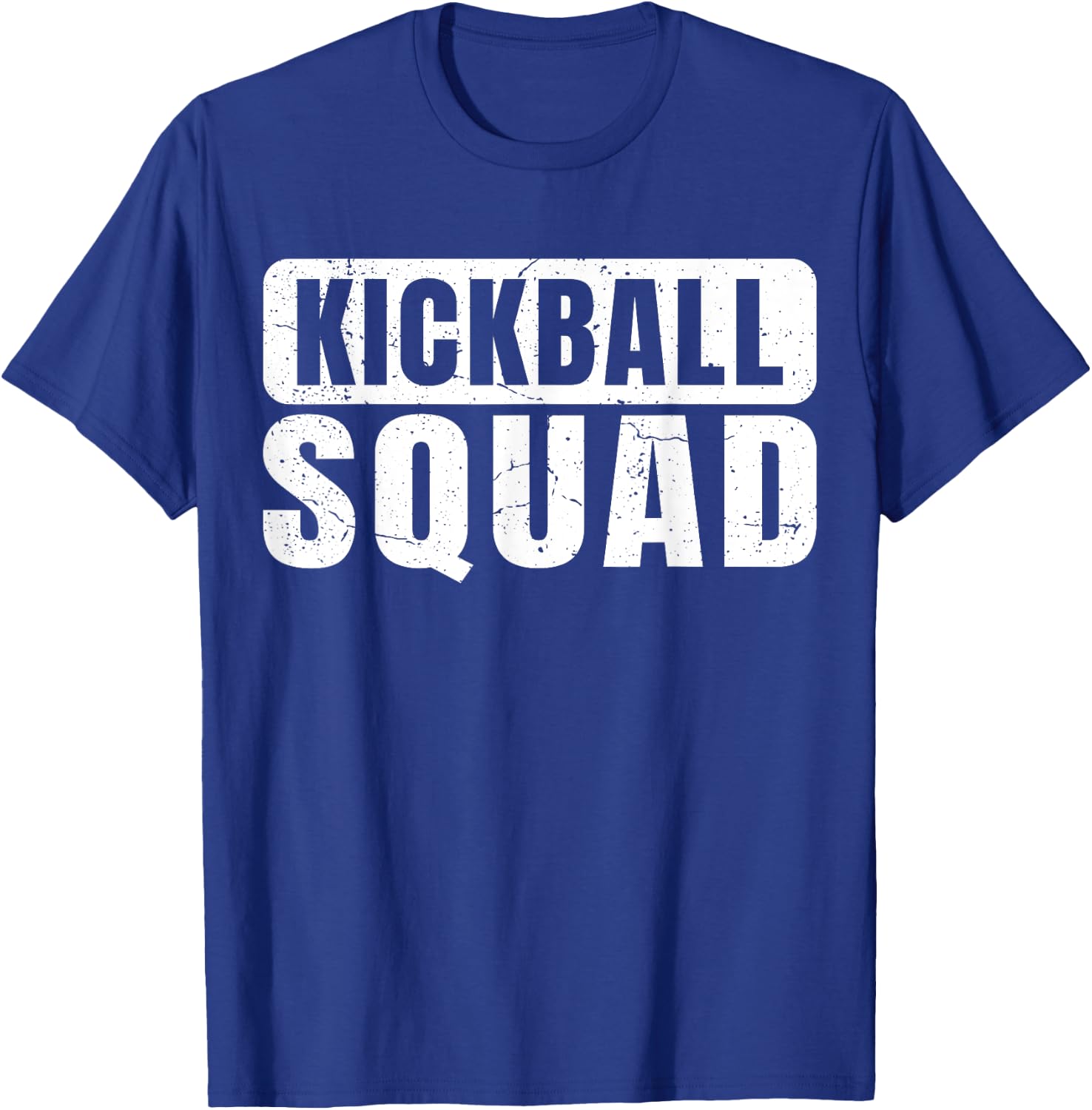 Kickball Squad Kickball Legend Player Kickball Adults Funny T-Shirt - T-Shirt | Royal