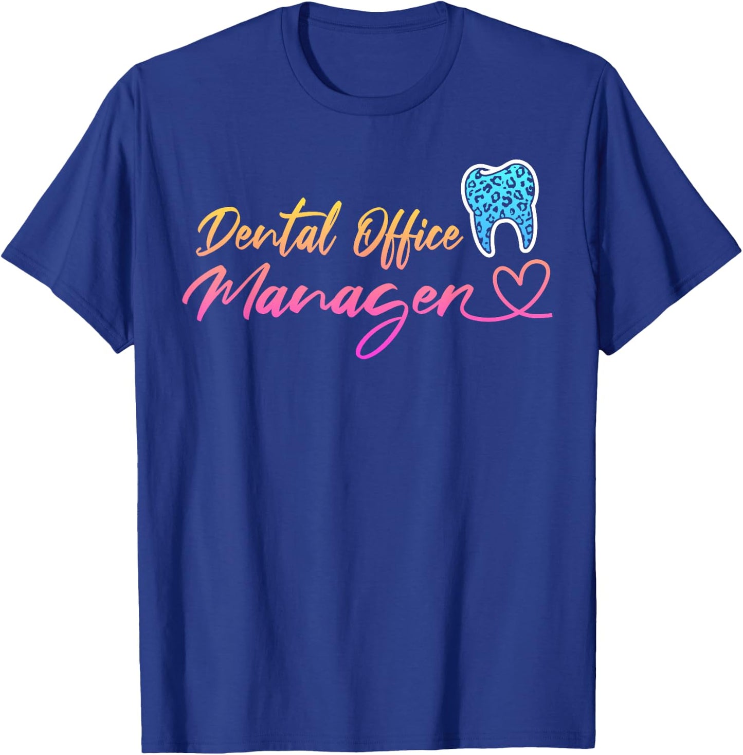 Dental Office Manager Appreciation Leopard Heart T-Shirt - T-Shirt | Royal