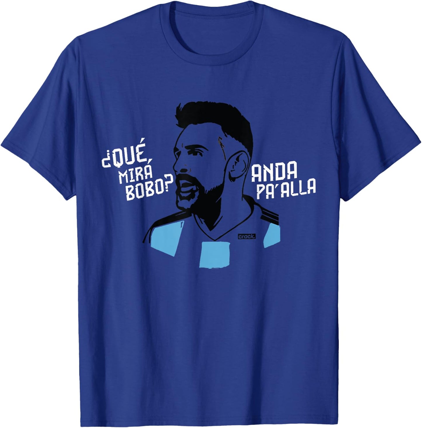 Qué Miras Bobo - Qué Mira Bobo T-Shirt - T-Shirt | Royal