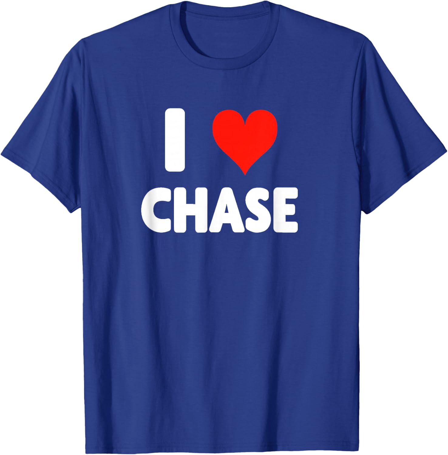 I Love Chase - Heart T-Shirt - T-Shirt | Royal