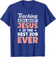 Teaching Kids About Jesus Is The Best Job Ever T-Shirt - T-Shirt | Royal