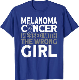 Melanoma messed with the wrong girl Melanoma Cancer T-Shirt - T-Shirt | Royal