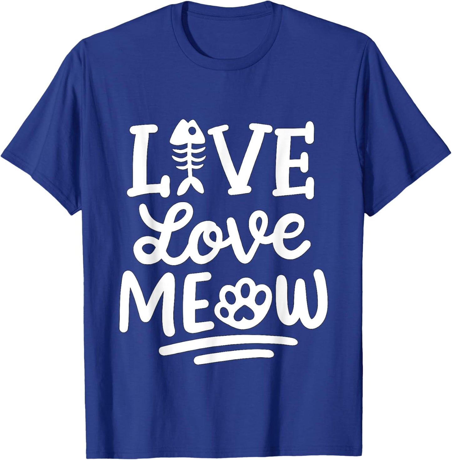 Live Love Meow Cat T-Shirt - T-Shirt | Royal