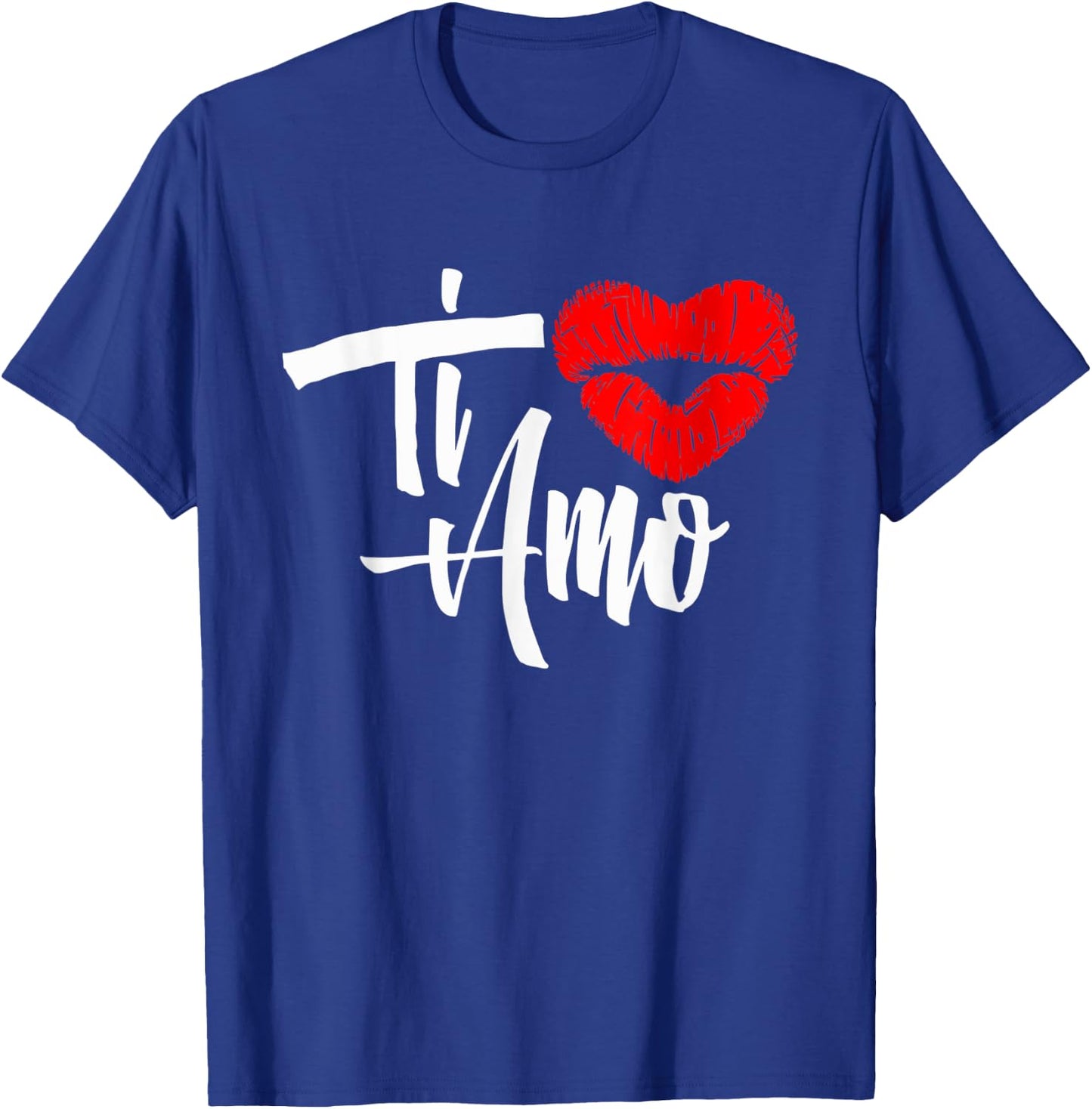 Cute Italian Heart Shaped Kiss Ti Amo I Love You T-Shirt - T-Shirt | Royal