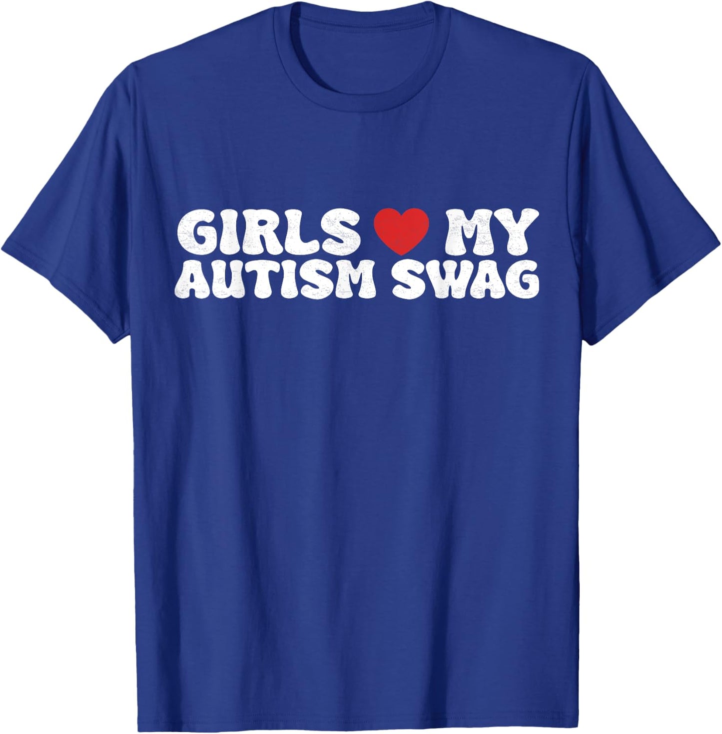 Girls Heart My Autism Swag Funny Girls Love My Autism Swag T-Shirt - T-Shirt | Royal