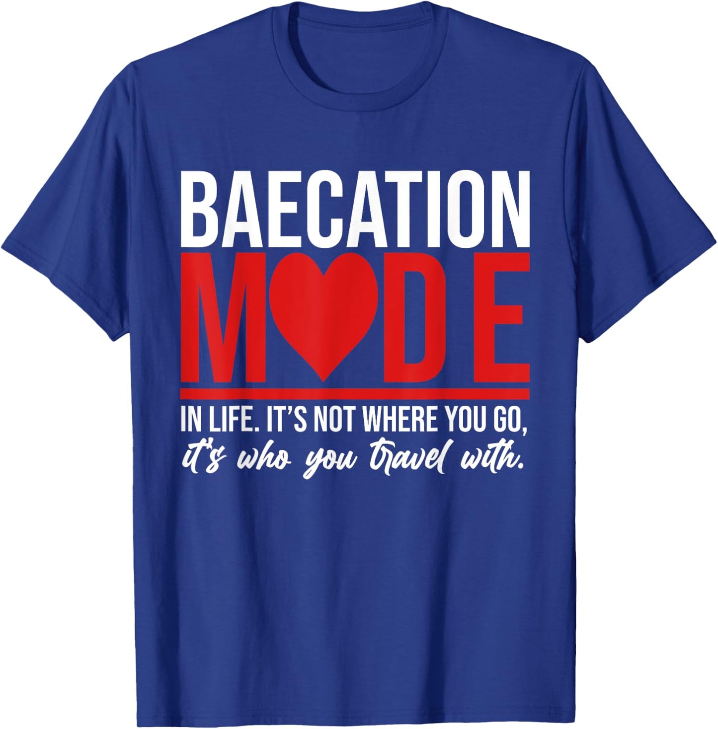 Cute Couples Trip Matching Vacation Baecation Vibes Gifts T-Shirt - T-Shirt | Royal