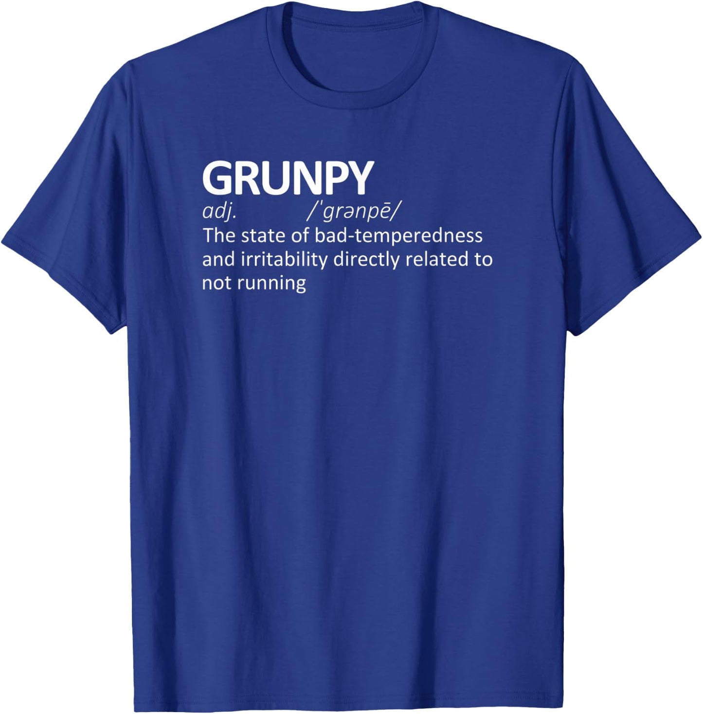 Grunpy Funny Running Definition | Grumpy Marathon Runner T-Shirt - T-Shirt | Royal