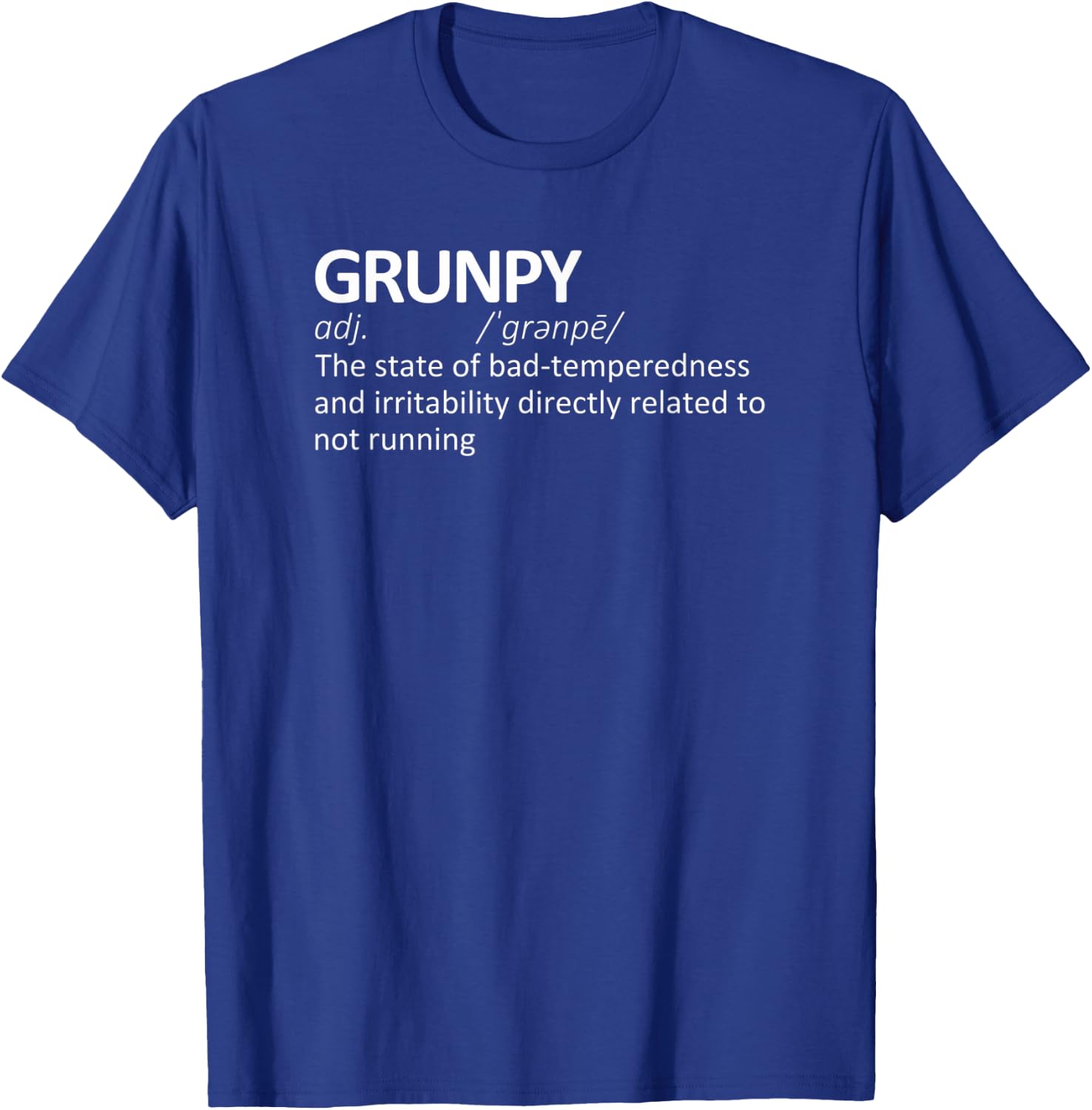 Grunpy Funny Running Definition | Grumpy Marathon Runner T-Shirt - T-Shirt | Royal