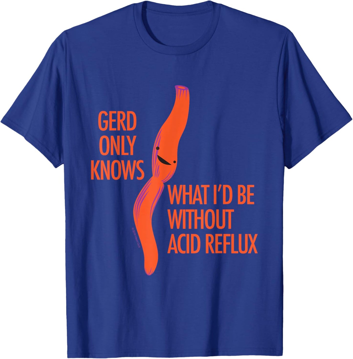 GERD Reflux Funny Gift - Cute Esophagus Surgery Humor T-Shirt - T-Shirt | Royal
