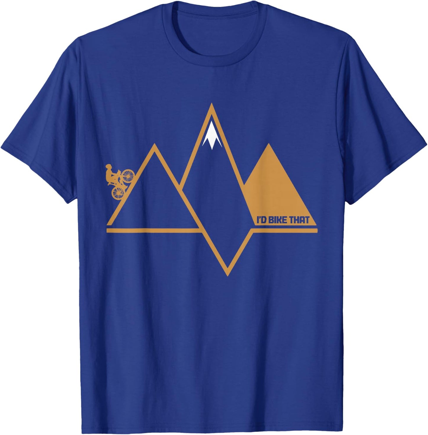 Mountain Bike I'd bike That MTB Enduro Biking Mountain Biker T-Shirt - T-Shirt | Royal