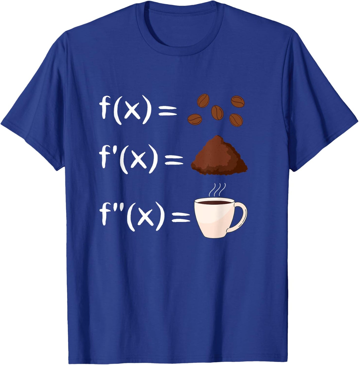 Funny Math Coffee Calculus T-Shirt - T-Shirt | Royal