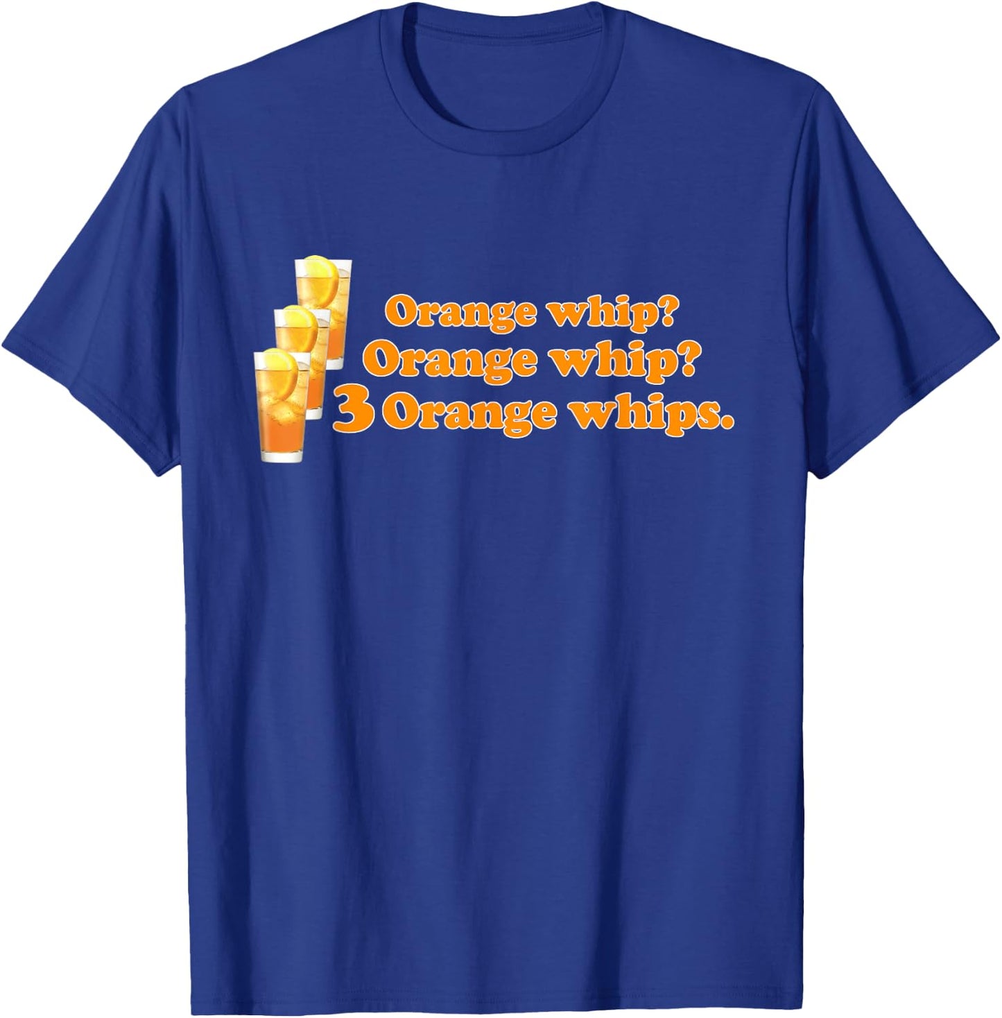 Funny 3 Orange Whip Women T-Shirt - T-Shirt | Royal