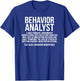 Behavior Analyst Definition Behavior Analysis T-Shirt - T-Shirt | Royal