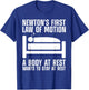 Cool Newton Law Art Women Newton Law Physics Lover T-Shirt - T-Shirt | Royal