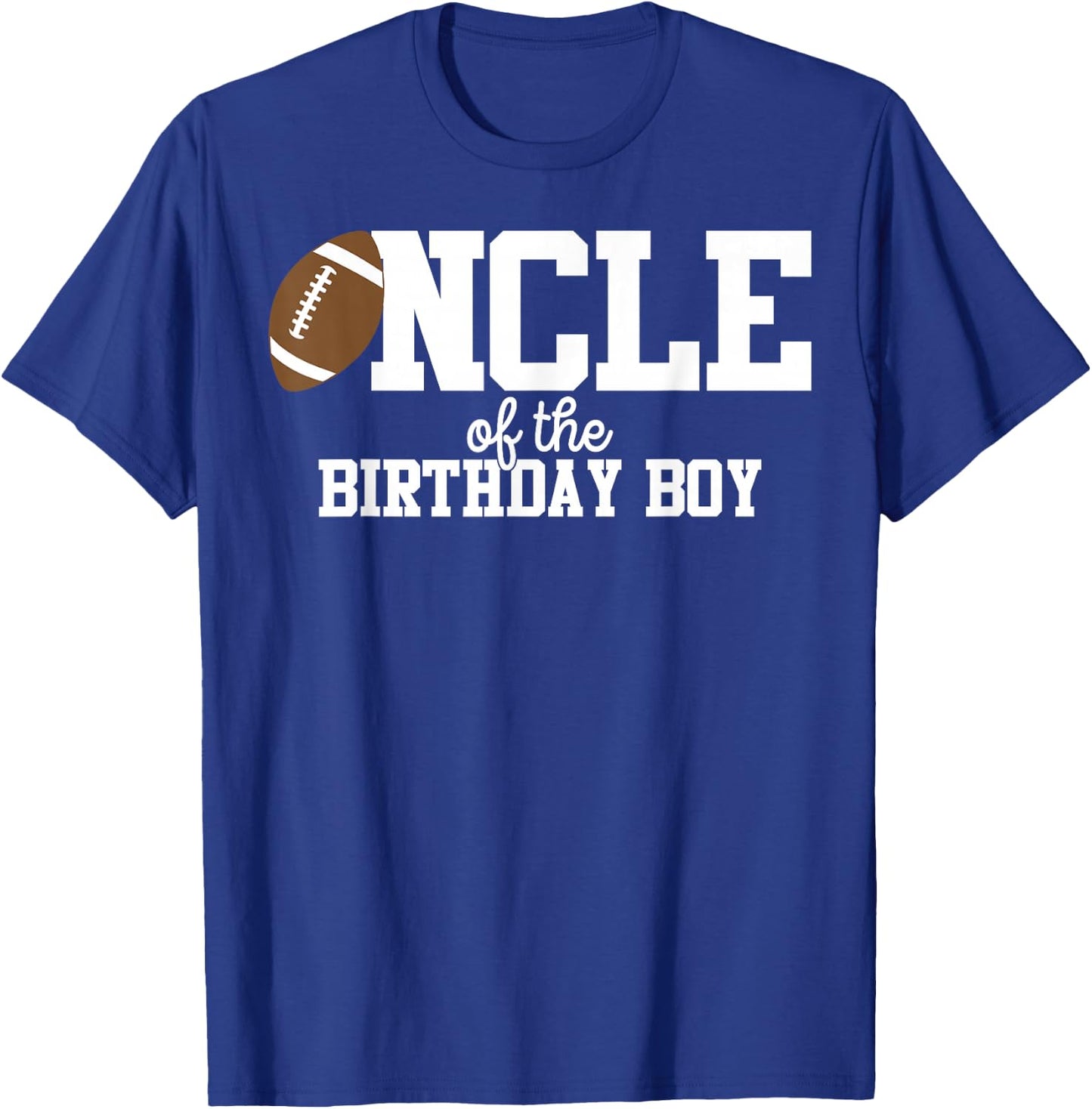 Uncle of the Birthday Boy Football Lover First Birthday T-Shirt - T-Shirt | Royal