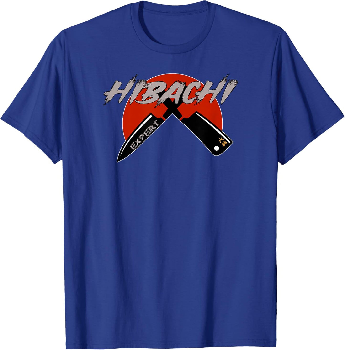 Hibachi - Japanese Cuisine Food Teppanyaki Chef Hibachi T-Shirt - T-Shirt | Royal