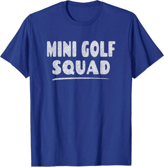 Miniature Golf Golfing Group - Mini Golf Squad T-Shirt - T-Shirt | Royal
