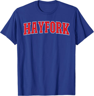 Hayfork California Souvenir Trip College Style Text T-Shirt - T-Shirt | Royal