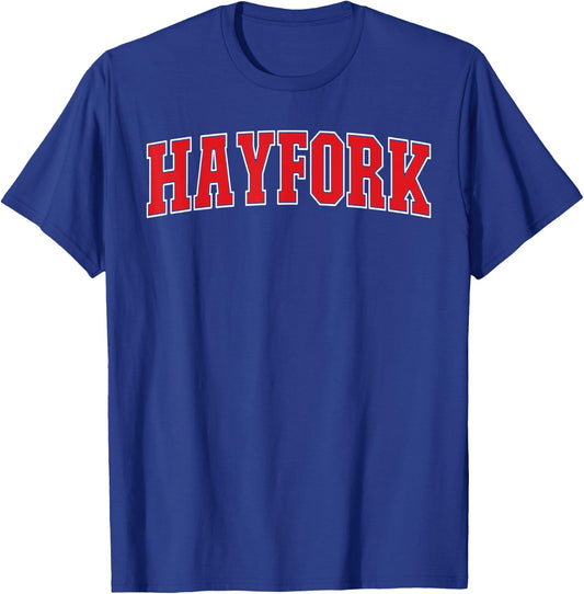 Hayfork California Souvenir Trip College Style Text T-Shirt - T-Shirt | Royal