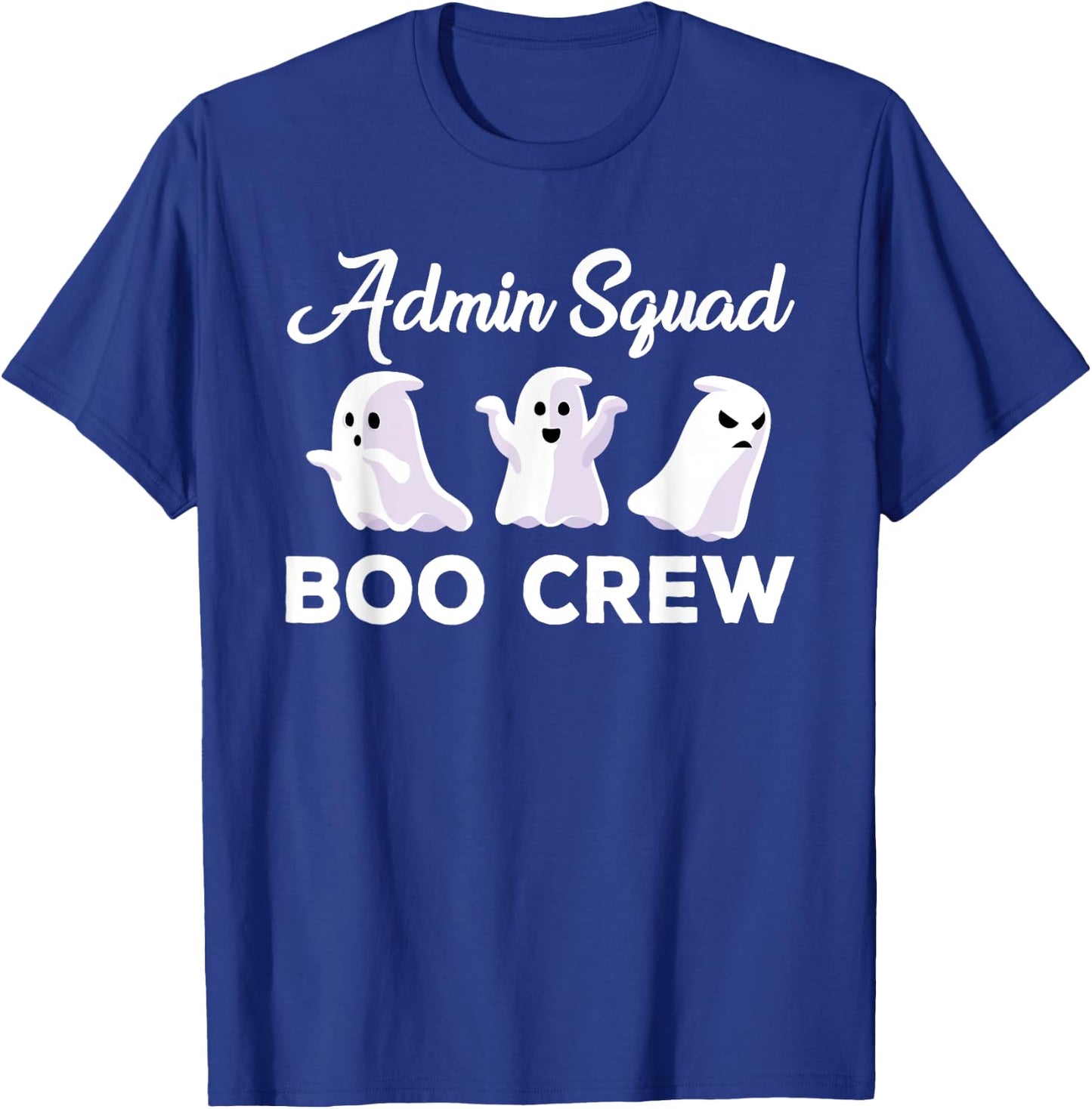 Funny Admin Squad Boo Crew Spooky Office Halloween Costume T-Shirt - T-Shirt | Royal