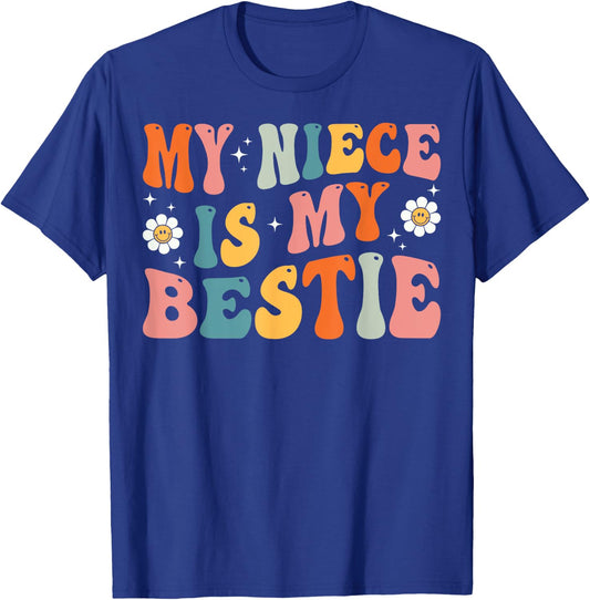 Groovy My Niece Is My Bestie Aunt And Niece Matching T-Shirt - T-Shirt | Royal