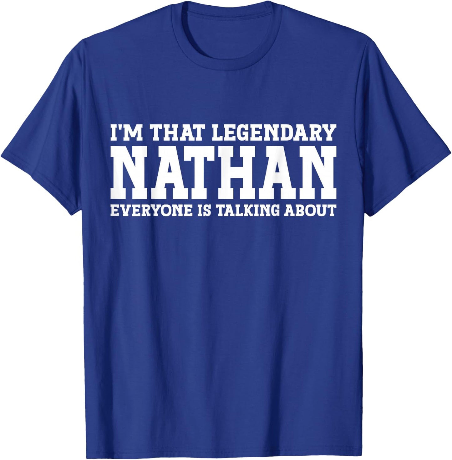 Nathan Personal Name Funny Nathan T-Shirt - T-Shirt | Royal