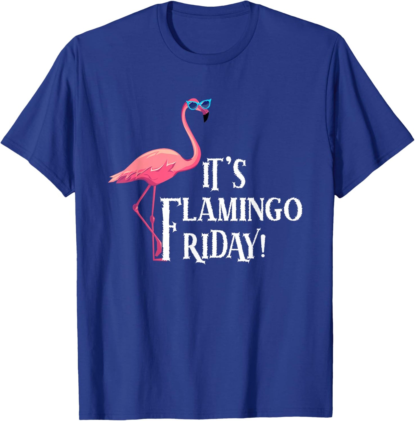 It’s Flamingo Friday Birds Wearing Glasses Bird Lover T-Shirt - T-Shirt | Royal