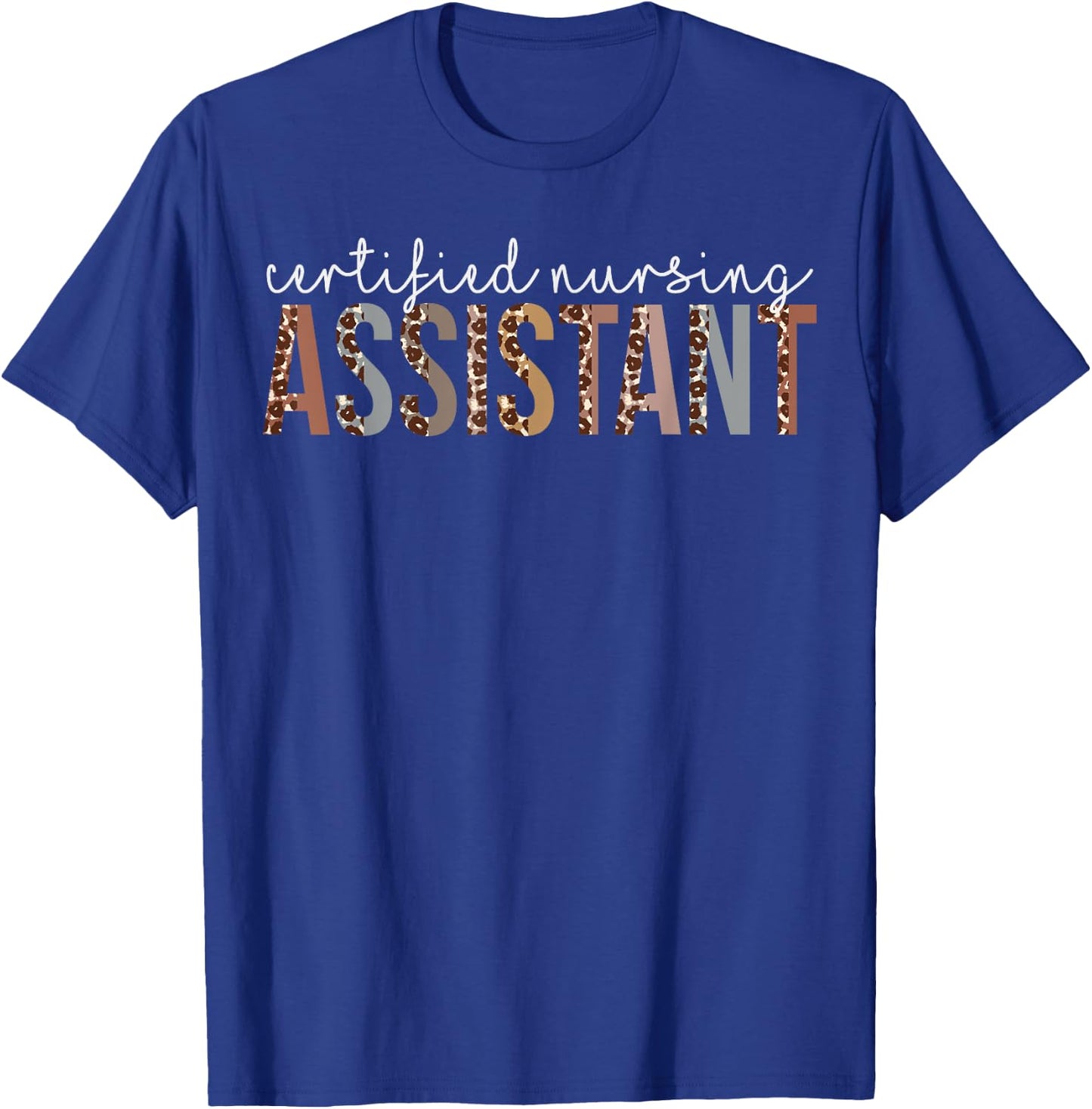 Leopard CNA Certified Nursing Assistant healthcare workers T-Shirt - T-Shirt | Royal