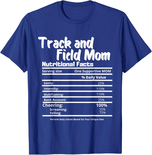 Track and Field Mom Nutrition Fact Label - Thanksgiving T-Shirt - T-Shirt | Royal