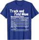 Track and Field Mom Nutrition Fact Label - Thanksgiving T-Shirt - T-Shirt | Royal