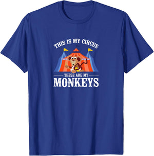 This Is My Circus These Are My Monkeys Clown Girl Novelty T-Shirt - T-Shirt | Royal
